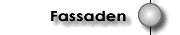 Fassaden