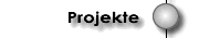 Aktuelle Projekte